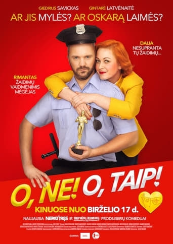 O, Ne! O, Taip! (2016)