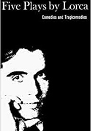 Five Plays (Federico Garcia Lorca)