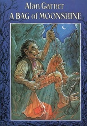 A Bag of Moonshine (Alan Garner)
