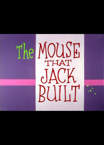 The Mouse That Jack Built (1959)