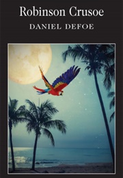 Robinson Crusoe (Daniel Defoe)
