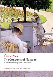 The Conquest of Plassons (Emile Zola)