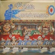 Moving Targets-Flo & Eddie