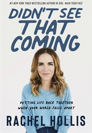 Didn't See That Coming (Rachel Hollis)