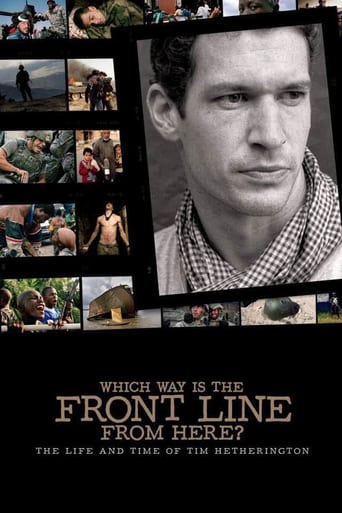 Which Way Is the Front Line From Here? the Life and Time of Tim Hetherington (2013)