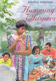 Humming Whispers (Angela Johnson)