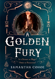 A Golden Fury (Samantha Cohoe)
