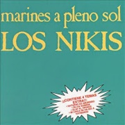 Marines a Pleno Sol – Los Nikis (1985)