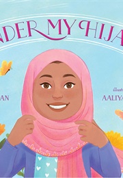 Under My Hijab (Hena Khan)