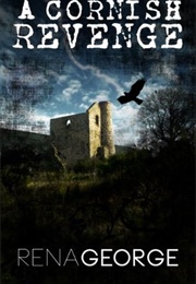 A Cornish Revenge (Rena George)
