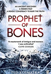 Prophet of Bones (Ted Kosmatka)
