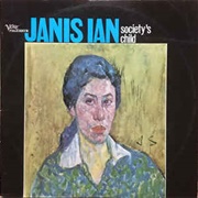 Society&#39;s Child - Janis Ian