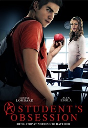 Dangerous Lessons (A Student's Obsession) (2015)