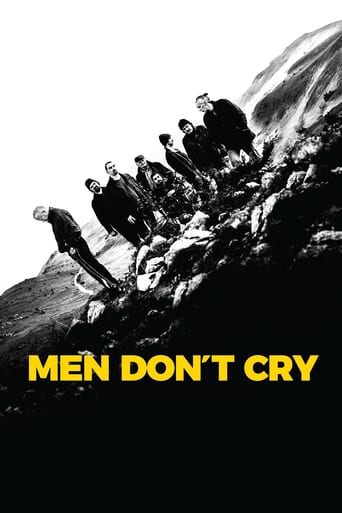 Men Don&#39;t Cry (2017)