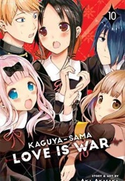 Kaguya-Sama: Love Is War Volume 10 (Aka Akasaka)