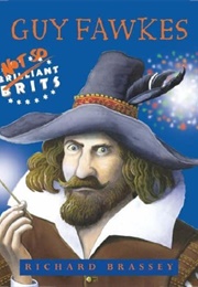 Guy Fawkes (Richard Brassey)