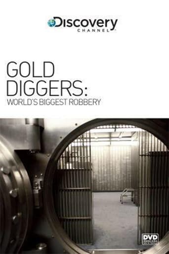 Gold Diggers: The World&#39;s Biggest Bank Robbery (2006)