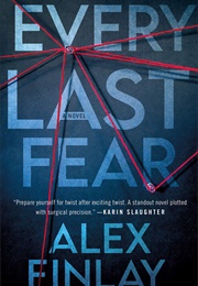 Every Last Fear (Alex Finlay)
