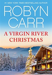 A Virgin River Christmas (Robyn Carr)