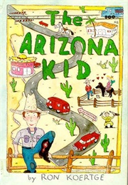 The Arizona Kid (Ron Koertge)