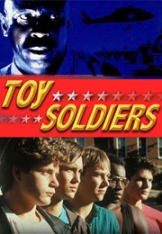 Toy Soldiers (1991)