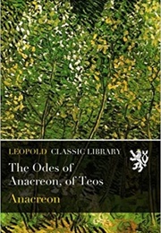 The Odes of Anacreon (Anacreon)