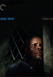 Colossal Youth (2006)