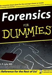 Forensics for Dummies (Douglas P. Lyle)