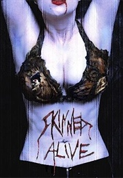 Skinned Alive (1990)
