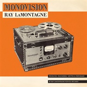 MONOVISION by Ray Lamontagne