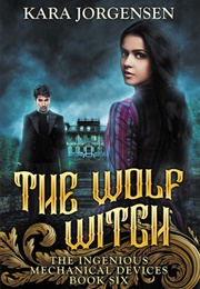 The Wolf Witch (Kara Jorgensen)