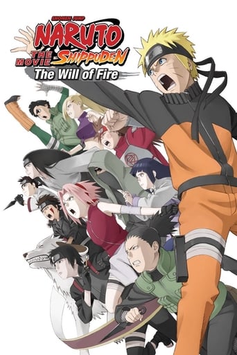 Naruto Shippuden the Movie: Inheritors of the Will of Fire (2009)
