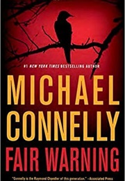 Fair Warning (Michael Connelly)