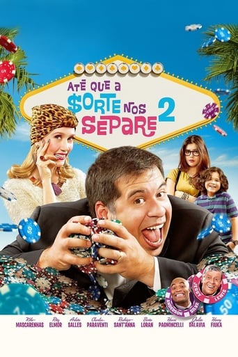Até Que a Sorte Nos Separe 2 (2013)