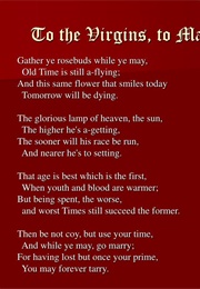 To the Virgins, to Make Much of Time (Robert Herrick)