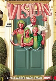 The Vision, Vol. 1: Little Worse Than a Man (Tom King)