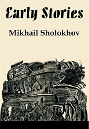 Early Stories (Mikhail Sholokhov)