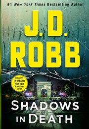 Shadows in Death (J.D. Robb)