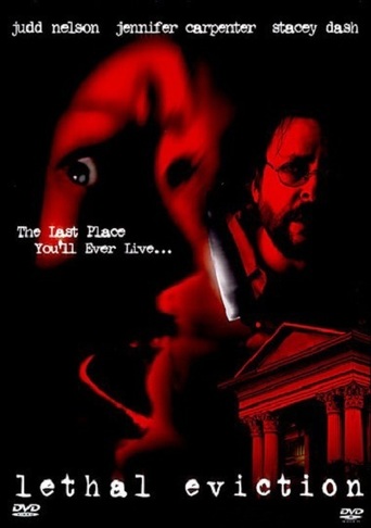 Lethal Eviction (2005)