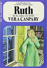 Ruth (Vera Caspary)
