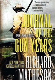 Journal of the Gun Years (Richard Matheson)