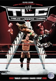 TLC: Tables, Ladders & Chairs (2009)