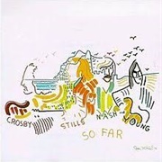 So Far-Crosby, Stills, Nash & Young