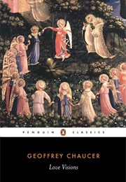 Love Visions (Geoffrey Chaucer)