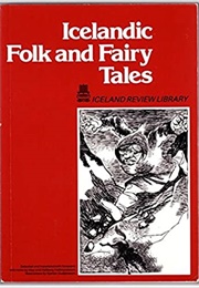 Icelandic Folk and Fairy Tales (Jon Arnason)