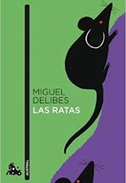 Las Ratas (Miguel Delibes)
