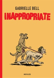 Inappropriate (Gabrielle Bell)