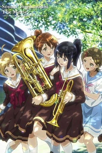 Sound! Euphonium the Movie - Welcome to the Kitauji High School Concert Band (2016)