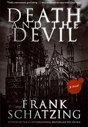 Death and the Devil (Frank Schatzing)