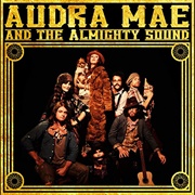 Audra Mae and the Almighty Sound - Audra Mae and the Almighty Sound